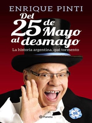 cover image of Del 25 de mayo al desmayo